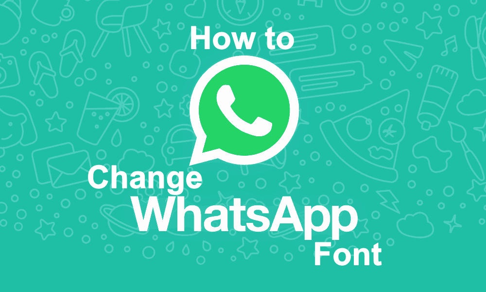 change font on whatsapp